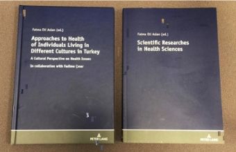 Sağlık Bilimleri Fakültesi Akademisyenleri Tarafından Yazılan İki İngilizce Kitap Yayınlandı